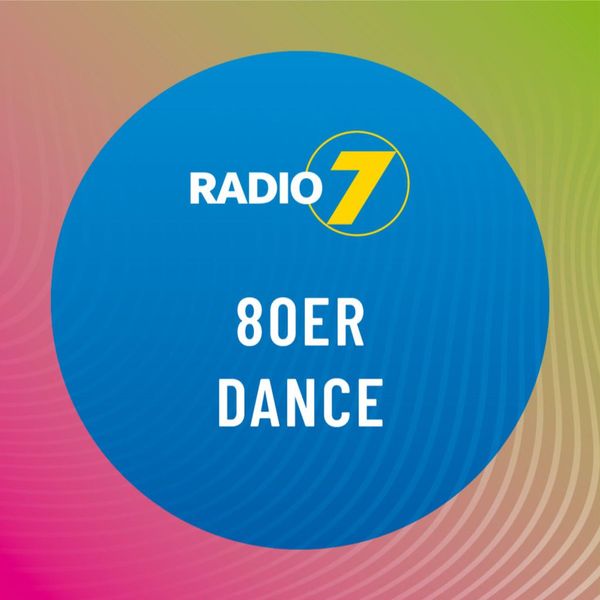 Radio 7 - 80er Dance