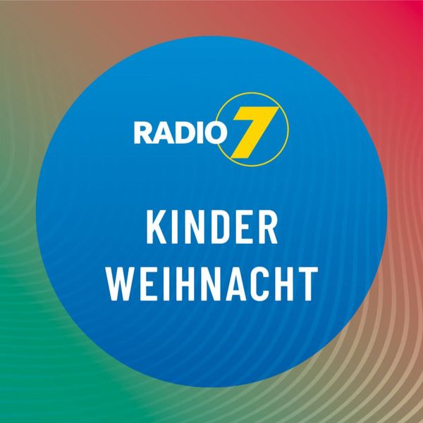 Radio 7 – Kinder Weihnacht