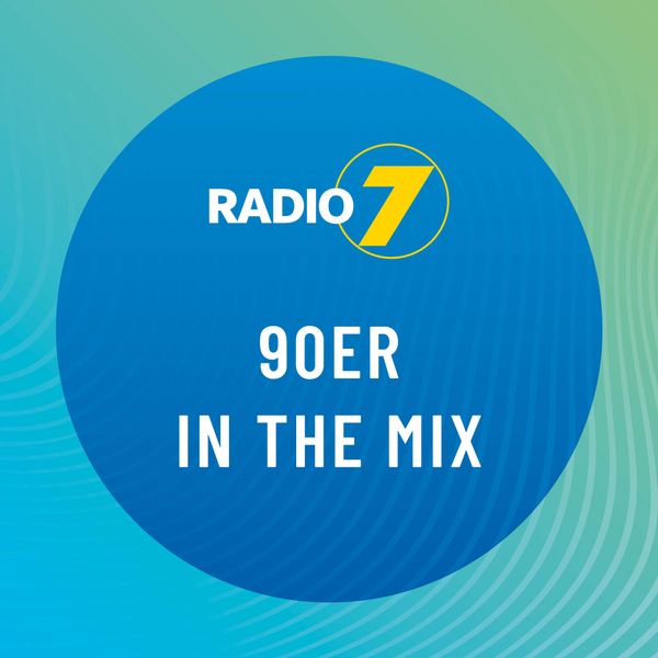 Radio 7 - 90er IN THE MIX