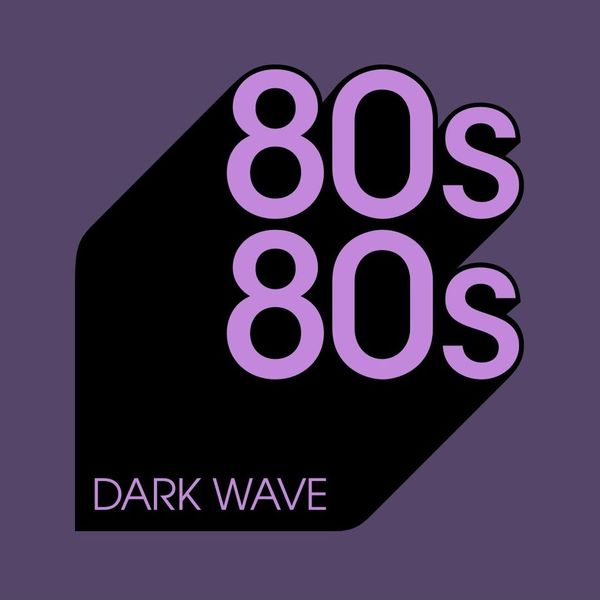 80s80s Dark wave