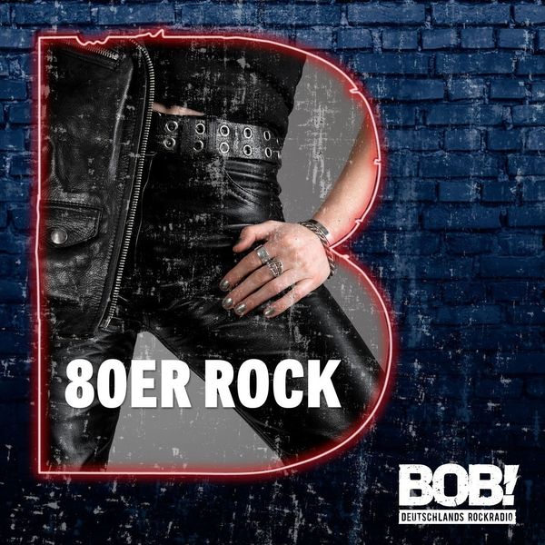 RADIO BOB! - 80er Rock