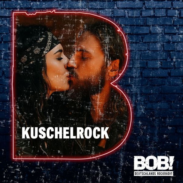 RADIO BOB! - Kuschelrock