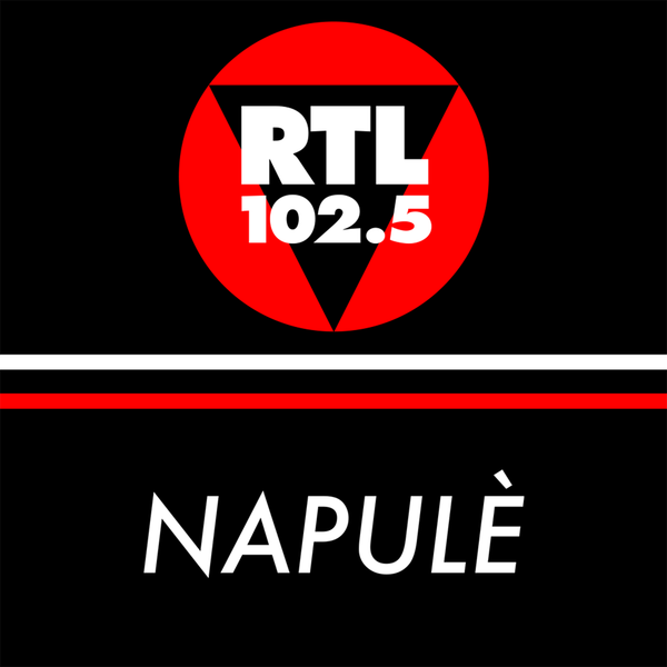 RTL 102.5 Napulé